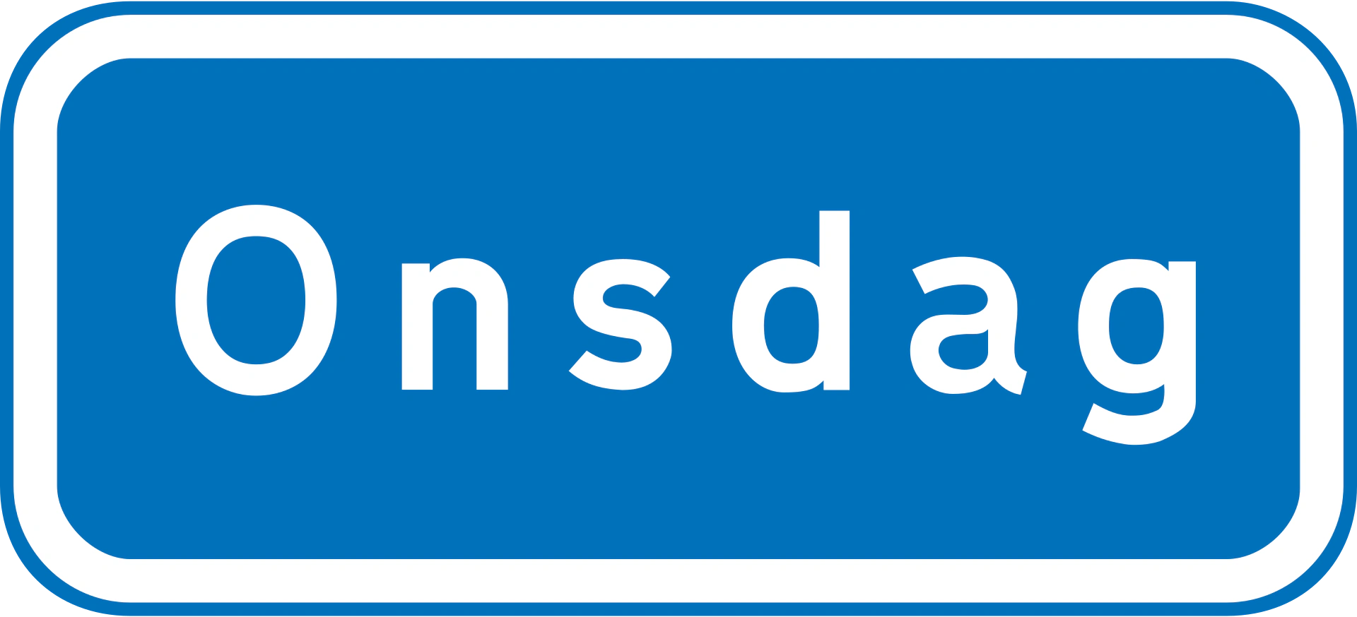 U3.5 - Wochentag (hier Mittwoch) Verkehrsschild