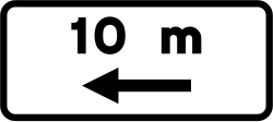 S-821 - Panneau routier Extension de l'interdiction, vers la gauche