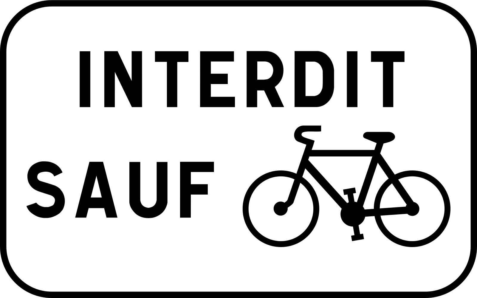 M9v - Panneau routier Sauf pour les vélos