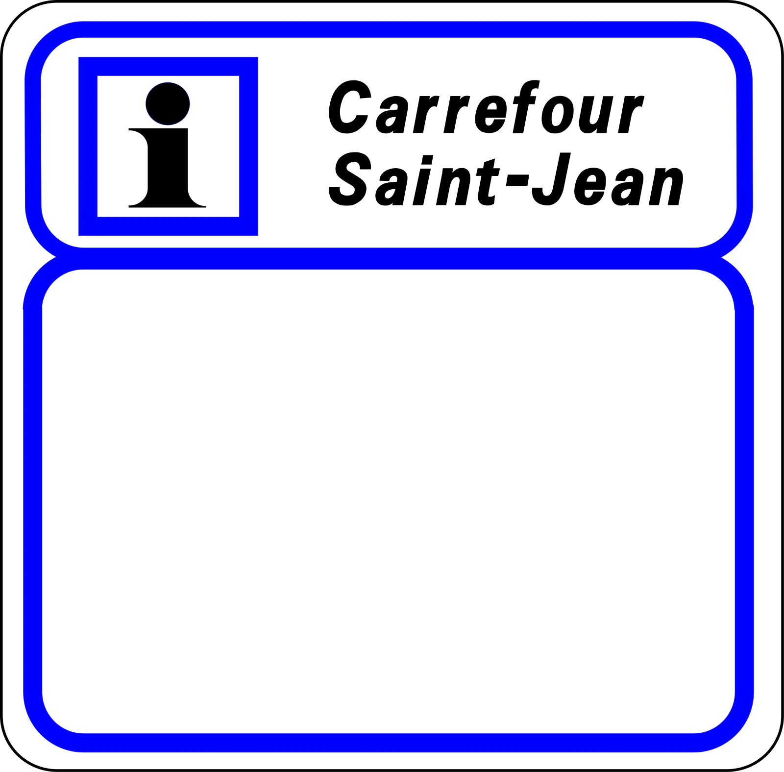 CE3b - Panneau routier Panneau d'information touristique