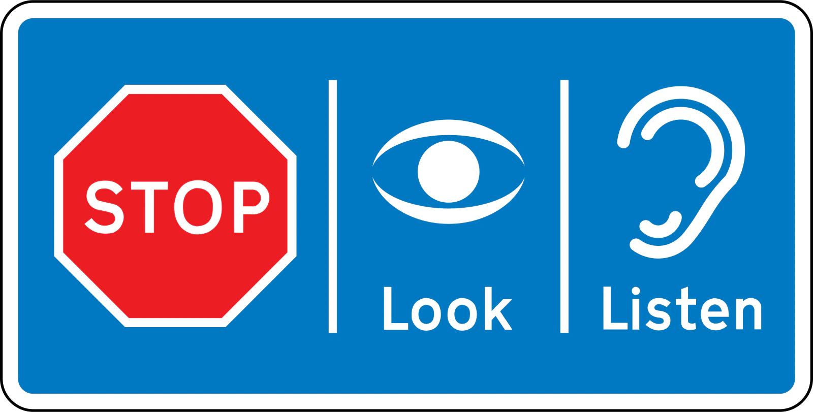 stop-look-listen - Znak "Stój, rozejrzyj się, nasłuchuj" znak drogowy
