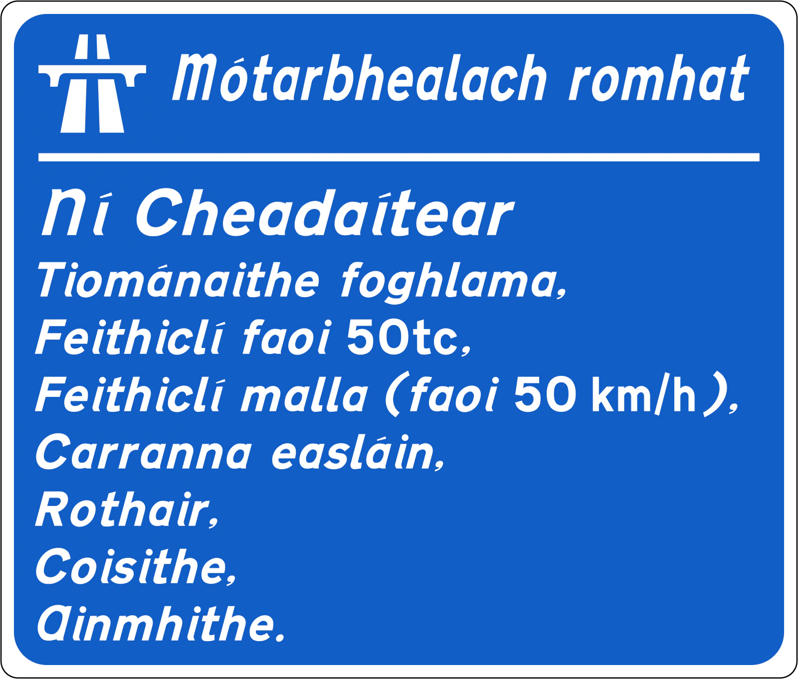 F-331 - Zakazy na autostradzie (Irlandia) znak drogowy