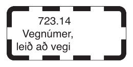 723.14 - Texttafel für Routen-zu-Straßen-Nummernschild Verkehrsschild