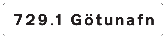 729.1 - Texttafel für Straßennamen-Schild Verkehrsschild