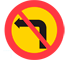C25 - Panneau routier Absolument Aucun Tour à l'Intersection